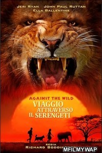 Against The Wild 2 Survive The Serengeti (2016) ORG Hindi Dubbed Movie