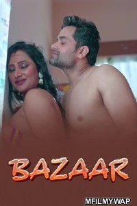 Bazaar (2025) S01 P01 Makhan Hindi Web Series