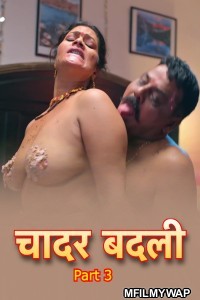 Chadar Badli (2025) S01 Part 3 Bullapp Hindi Web Series