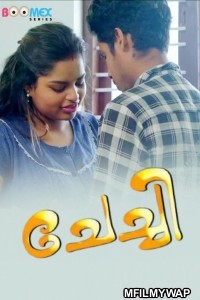 Chechi (2025) S01 E01 Boomex Malayalam Web Series