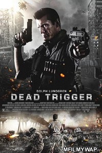 Dead Trigger (2017) ORG Hindi Dubbed Movie