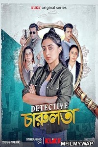 Detective Charulata (2025) Season 1 Bengali Web Series