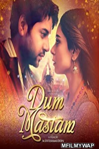 Dum Mastam (2022) Urdu Full Movie
