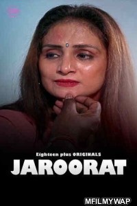 Jaroorat (2023) 18plus Hindi Short Film