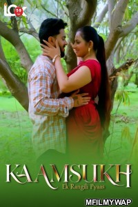 Kaam Sukh (2025) S01 Part 1 Lookentertainment Hindi Web Series