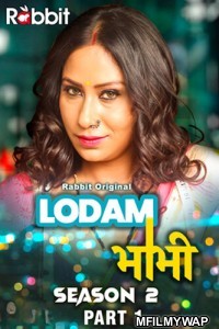 Lodam Bhabhi (2024) S02 Part 1 RabbitMovies Hindi Web Series