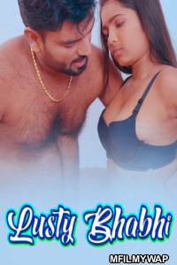 Lusty Bhabhi (2024) FansLove Hindi Short Film