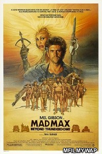 Mad Max 3 Beyond Thunderdome (1985) ORG Hindi Dubbed Movie