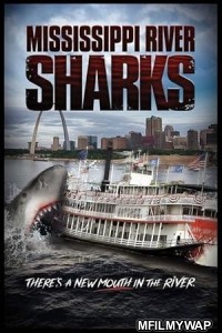 Mississippi River Sharks (2017) ORG Hindi Dubbed Movie