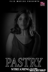 Pastry (2023) S01 E01 Fliz Hindi Web Serie
