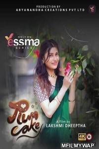 Plum Cake (2023 ) S01 E01 Yessma Web Series