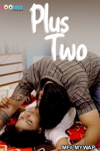 Plus Two 2 (2025) Boomex Malayalam Short Film