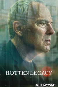 Rotten Legacy (2025) Season 1 Hindi Dubbed Web Series