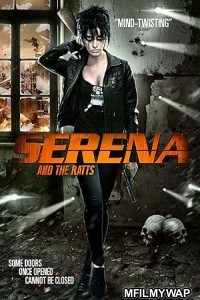Serena And The Ratts (2012) ORG Hindi Dubbed Movie