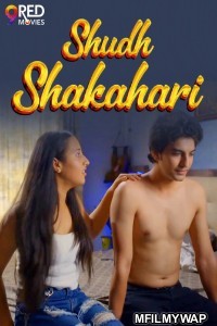 Shudh Shakahari (2025) S01 Part 1 9redmovies Hindi Web Series