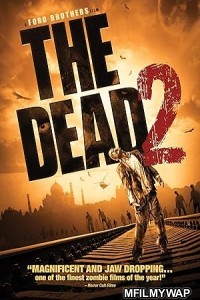 The Dead 2 India (2015) ORG Hindi Dubbed Movie