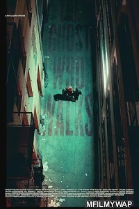 The Ghost Who Walks (2019) ORG Hindi Dubbed Movie