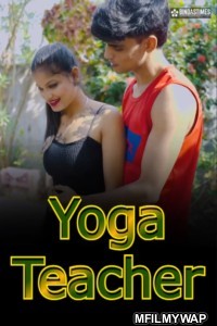 Yoga Teacher (2025) BindasTimes Hindi Short Film